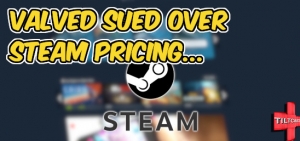 S17 EP 679 Valve Sued Over Steam Pricing (Shortz)
